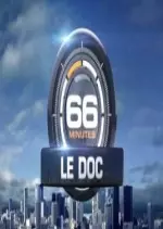 66 Minutes - Le doc : Emission du 26 mars