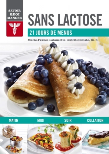 Sans lactose 21 jours de menus