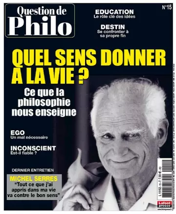 Question De Philo N°15 – Septembre-Novembre 2019