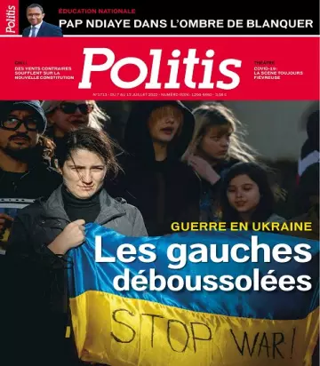 Politis N°1713 Du 7 au 13 Juillet 2022