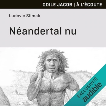 Ludivic Slimak Néandertal nu