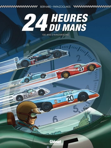 24 HEURES DU MANS  T10 – 100 ans d’innovations