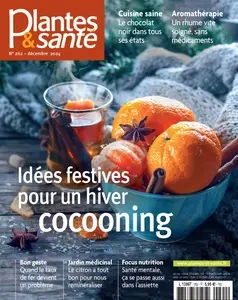 Plantes & Santé N.262 - Décembre 2024