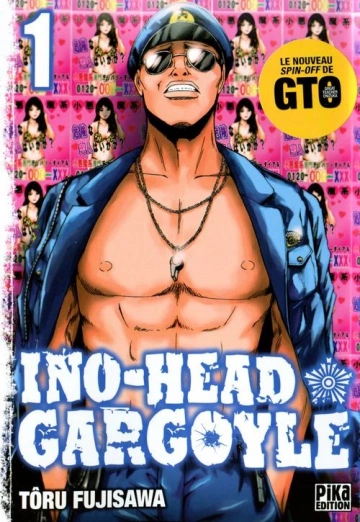 INO-HEAD GARGOYLE (TÔRU FUJISAWA) - INTÉGRALE