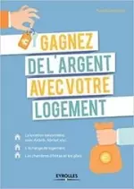 Gagnez de l'argent avec votre logement