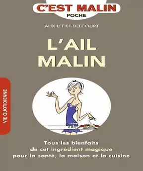 L’ail malin