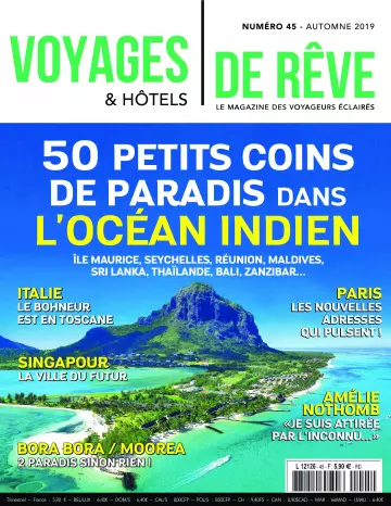 Voyages & Hôtels de rêve - Automne 2019