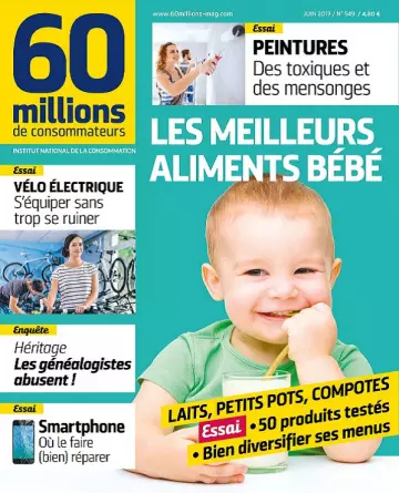 60 Millions De Consommateurs N°549 – Juin 2019