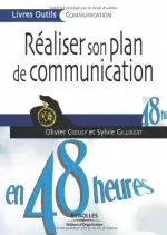 Réaliser son plan de communication en 48 heures