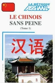 Assimil - Le Chinois Sans Peine