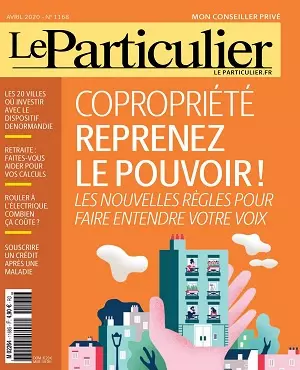 Le Particulier N°1168 – Avril 2020