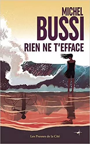 MICHEL BUSSI - RIEN NE T'EFFACE