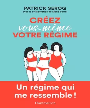 Créez vous-même votre régime