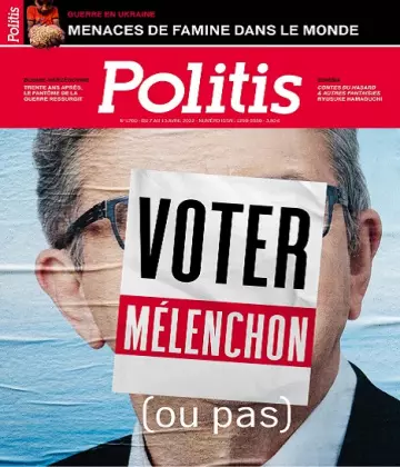 Politis N°1700 Du 7 au 13 Avril 2022