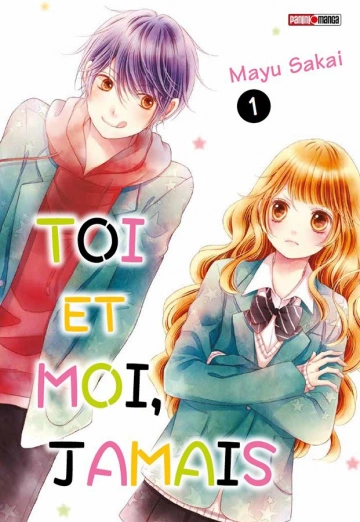 Toi et moi, jamais (T1 à T5)  Mayu Sakai