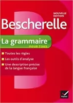 Bescherelle La grammaire pour tous