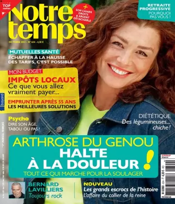 Notre Temps N°634 – Octobre 2022