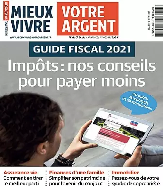 Mieux Vivre Votre Argent N°463 – Février 2021