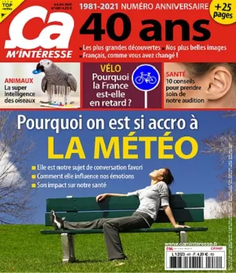 Ça M’Intéresse N°481 – Mars 2021