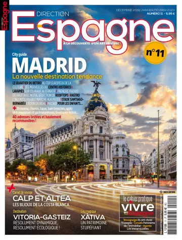 Direction Espagne - Décembre 2019 - Février 2020