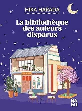 La bibliothèque des auteurs disparus Hika Harada