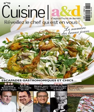 Cuisine A&D N°70 – Mars-Avril 2022