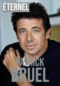 Eternel N.6 - Patrick Bruel - 25 Avril 2024