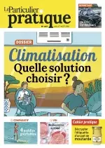 Le Particulier Pratique N°447 – Juillet-Août 2018