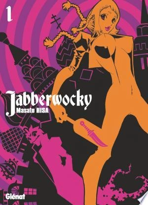 Jabberwocky T01 à T07