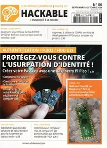 Hackable Magazine - Septembre-Octobre 2024