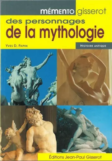 Mémento gisserot des personnages de la mythologie