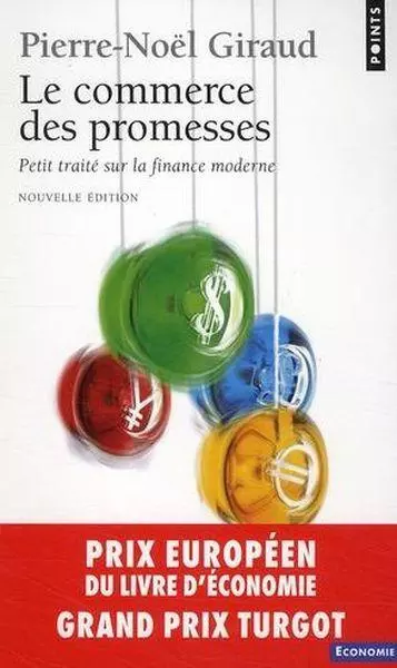 Le commerce des promesses Pierre-Noël Giraud