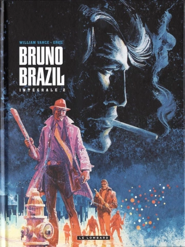 Bruno Brazil - Intégrale 2