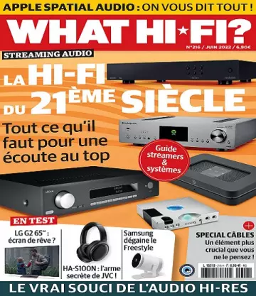 What Hi-Fi N°216 – Juin 2022