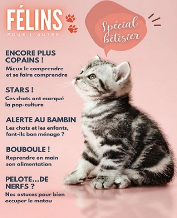 Félins Pour L’autre N°19 – Juillet 2023