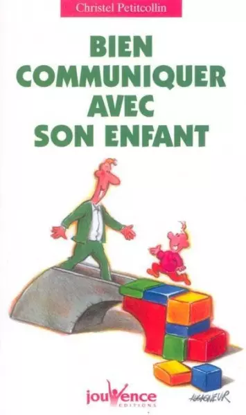 Bien communiquer avec son enfant