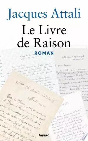 Le Livre de Raison  Jacques Attali