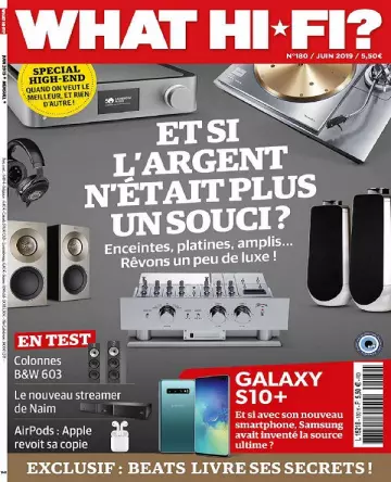 What Hi-Fi N°180 – Juin 2019