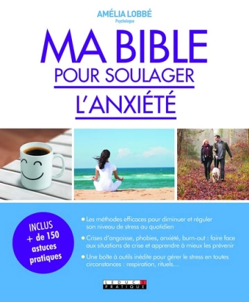 Ma bible pour soulager l'anxiété