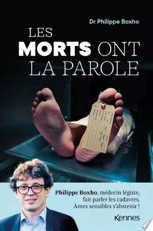 Les morts ont la parole Philippe Boxho