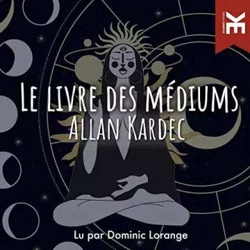 Le livre des médiums Allan Kardec