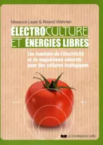 Electroculture et énergies libres