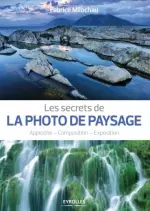 Les secrets de la photo de paysage