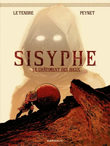 Sisyphe  Le châtiment des dieux