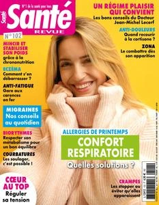 Santé Revue N.102 - Mars-Avril-Mai 2024