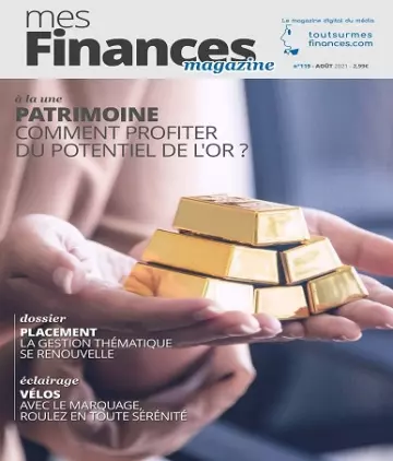 Mes Finances N°119 – Août 2021