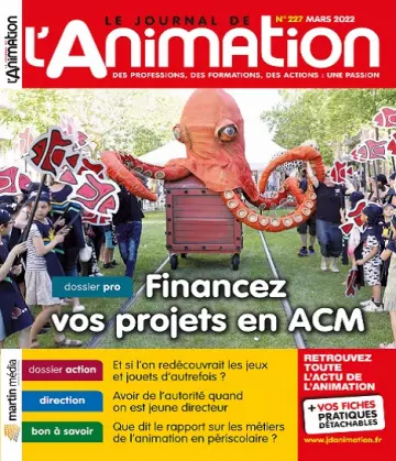 Le Journal De L’Animation N°227 – Mars 2022