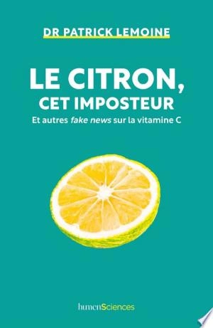 Le citron, cet imposteur