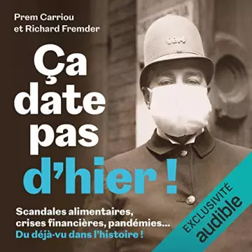 Ça date pas d'hier ! Prem Carriou, Richard Fremder