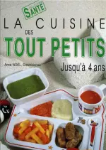 La Cuisine des tout petits-Jusqu’à 4 ans